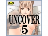 UNCOVER 5