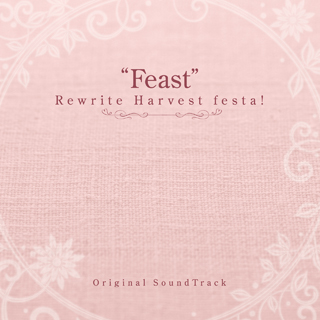 Rewrite Harvest festa! Original SoundTrack 'Feast' Key
