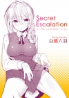 Secret Escalation 白鷺六羽